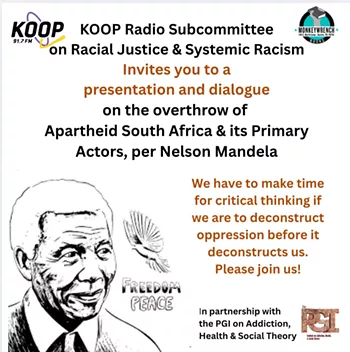 Image: A Presentation and Dialogue on the Overthrow of Apartheid South Africa & its Primary Actors, per Nelson Mandela