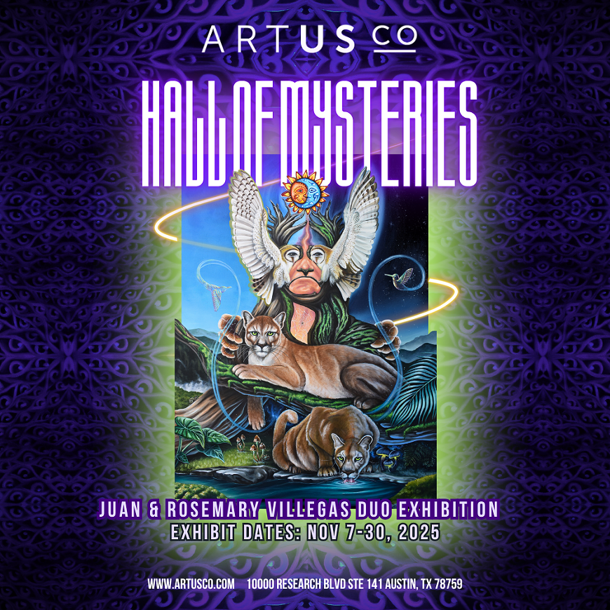ArtUs Co presents 'Hall of Mysteries' that features a new collection of surreal and alchemical visions by visionary artist couple Juan & Rosemary Villegas.