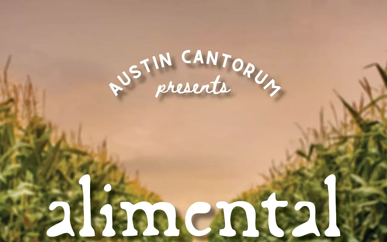 Image: Austin Cantorum presents "Alimental: Songs of Hunger and Harvest"