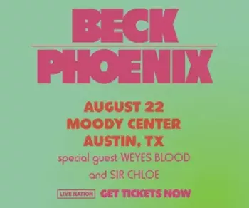 Image: Beck, Phoenix, Weyes Blood, Sir Chloe