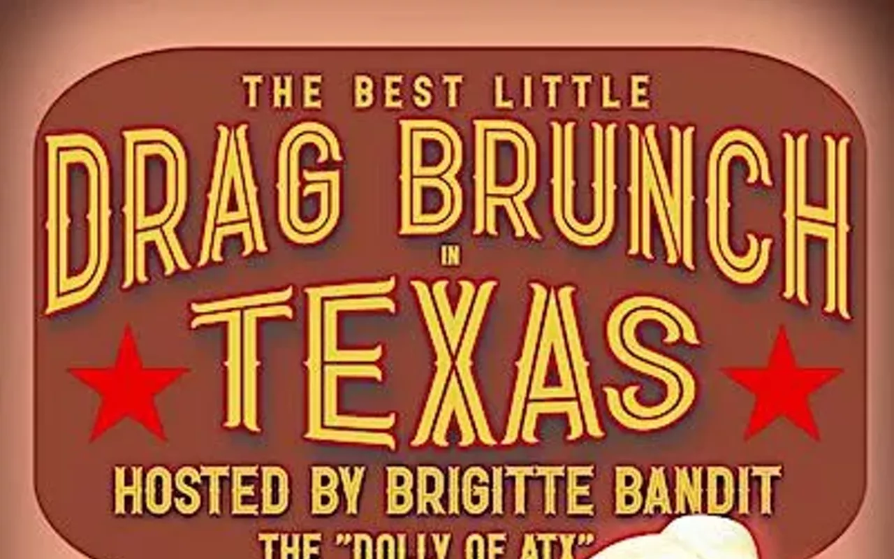 Image: Best Little Drag Brunch in Texas