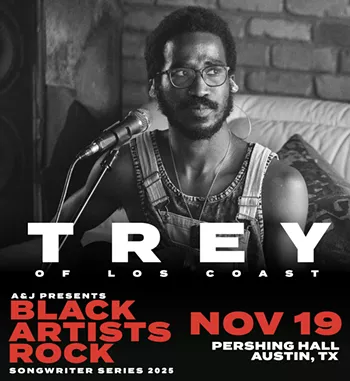 Image: Black Artists Rock Songwriter Series w/ Trey Privott of Los Coast
