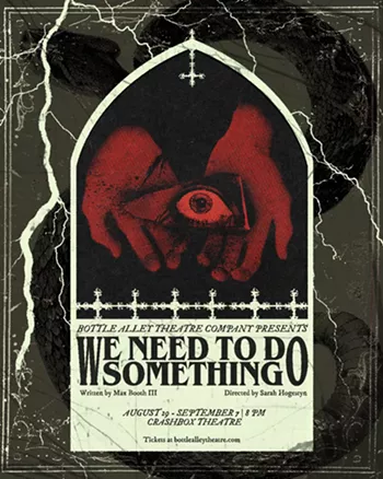 Image: Bottle Alley Presents We Need to Do Something