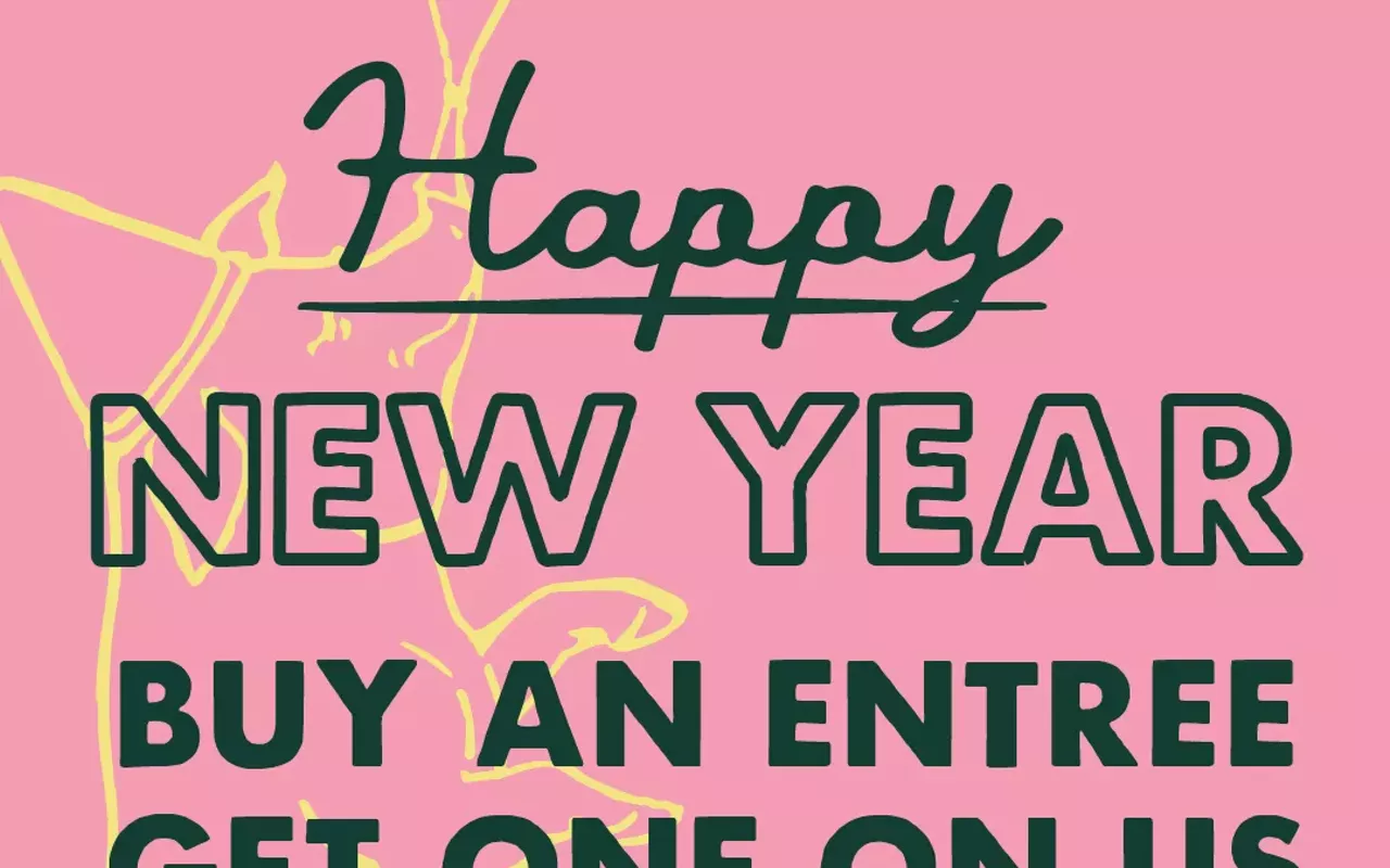 Image: BUY ONE ENTREE, ENJOY ANOTHER ON US *Mondays & Tuesdays* - All January