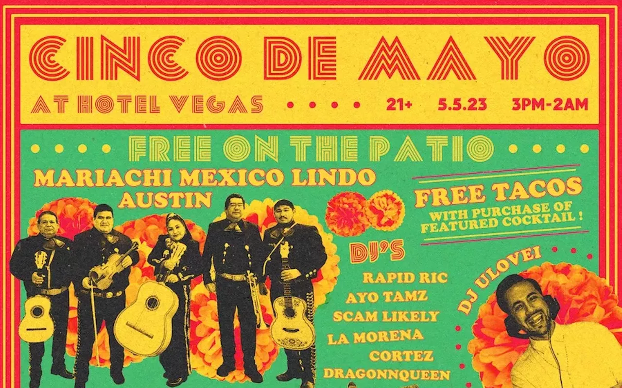 Image: Cinco De Mayo Extravaganza w/ Las Chicas en 512, El Tule, El Combo Oscuro, DJ Guira King [inside]; DJ ulovei & Friends (DJ sets) ft. Rapid Ric, Ayo Tamz, La Morena, Scam Likely, Dragonnqueen [patio]; King Louie [Volstead]