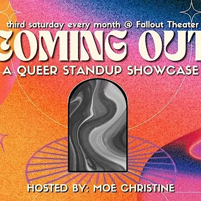 Image: Coming Out: A Queer Stand Up Showcase