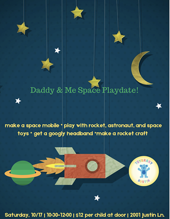 Image: Daddy & Me Space Playdate