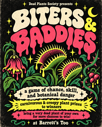 Image: Dead Plants Society Presents Biters & Baddies
