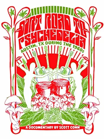 Image: Dirt Road to Psychedelia: Austin, Texas During the 1960s
