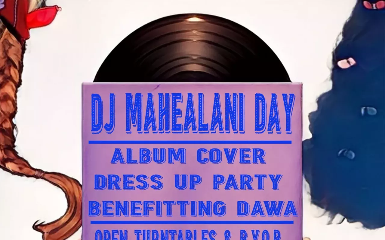 Image: DJ Mahealani Day