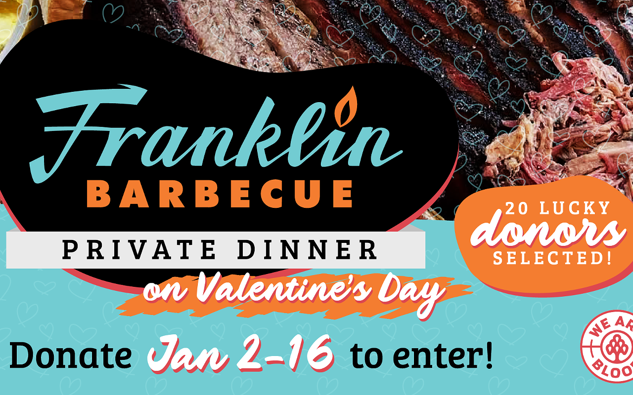 Image: Donate Blood, Enter to Win Private Dinner at Franklin BBQ During National and Austin Blood Donor Month