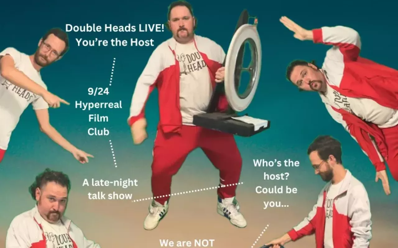 Image: Double Heads Live! You&rsquo;re the Host Part VII