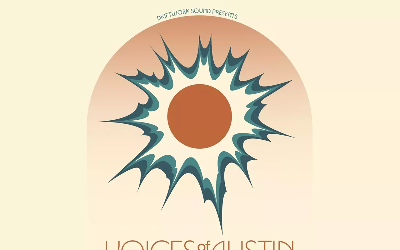 Image: Driftwork Sound presents 'Voices of Austin' album release show