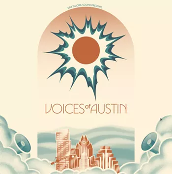 Image: Driftwork Sound presents 'Voices of Austin' album release show