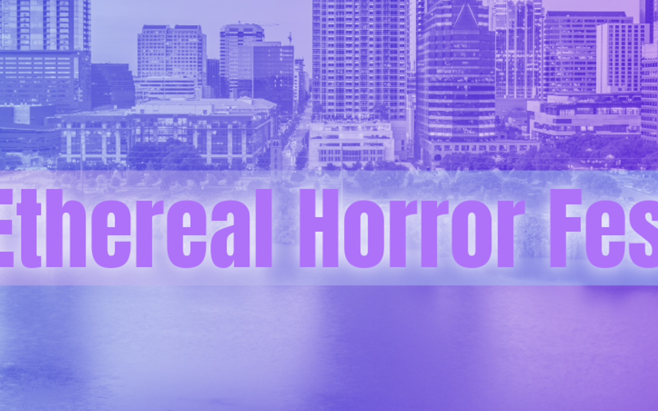 Image: Ethereal Horror Fest