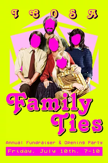 Image: Family Ties, Annual Fundraiser and Opening Party