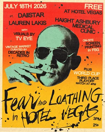 Image: Fear & Loathing (Hunter S. Thompson tribute) w/ DAIISTAR, Lauren Lakis, Haight Ashbury Medical Clinic