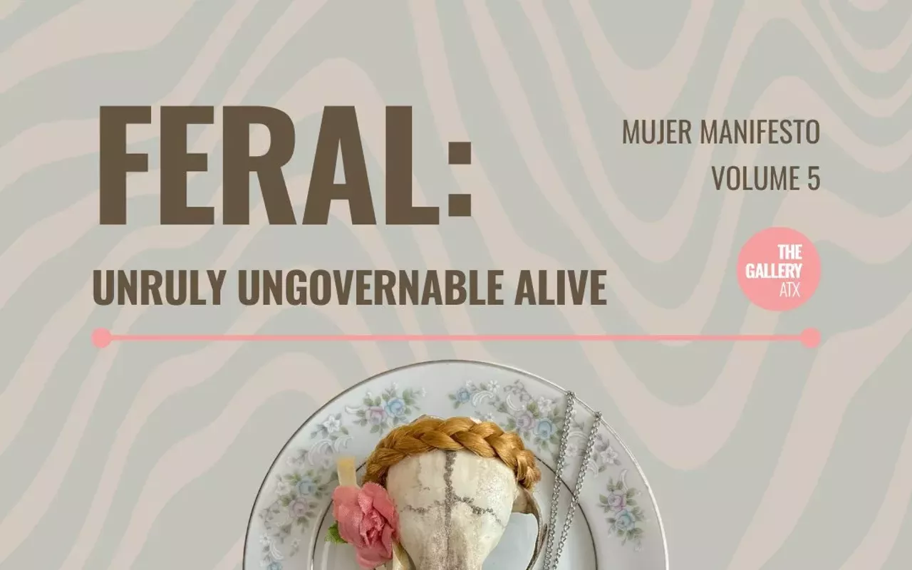 Image: FERAL: Unruly. Ungovernable. Alive.