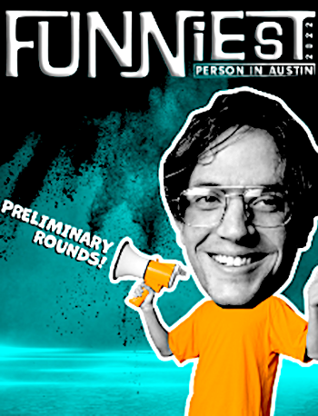 Image: Funniest Person In Austin