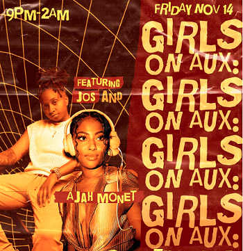 Image: Girls on AUX: Something for the Ladies