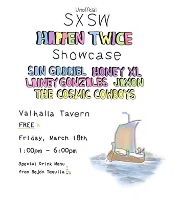 Image: Happen Twice showcase w/ Honey XL (5:00), San Gabriel (4:00), Lainey Gonzales (3:00), Cosmic Cowboys (2:00), Jaxon (1:00)