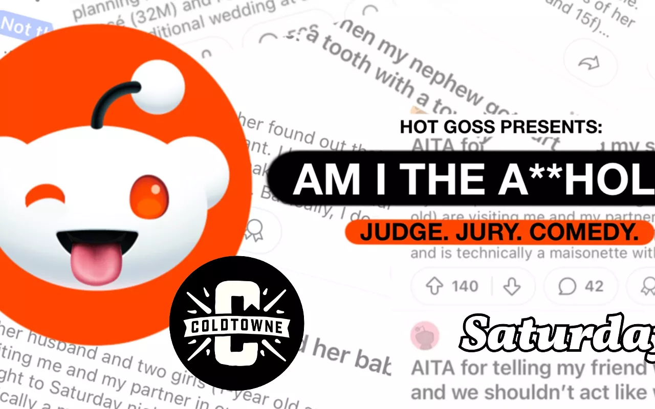Image: Hot Goss presents: Am I the A**hole
