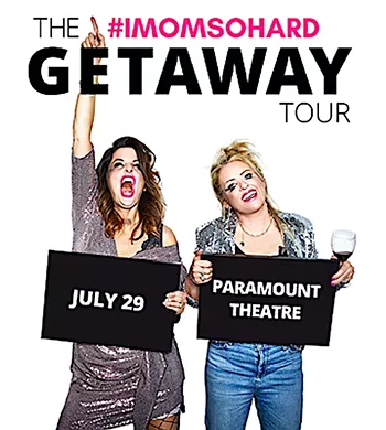 Image: #IMOMSOHARD: The Getaway Tour