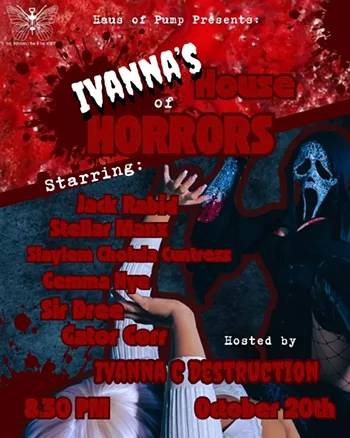 Image: Ivanna&rsquo;s House of Horrors