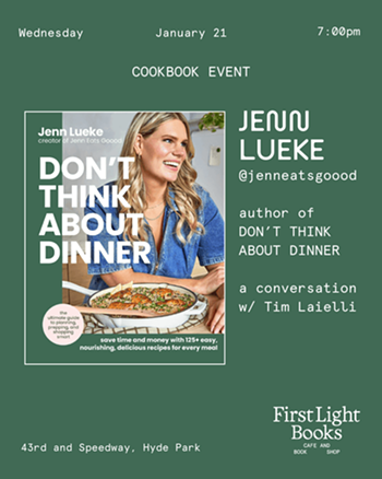 Image: Jenn Lueke: Don&rsquo;t Think About Dinner