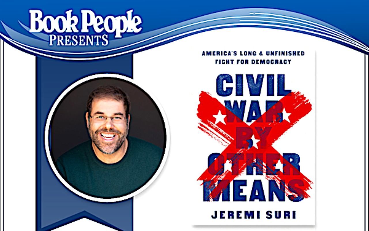 Image: Jeremy Suri: Civil War by Other Means
