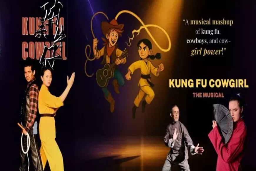 Kung Fu Cowgirl: The Musical