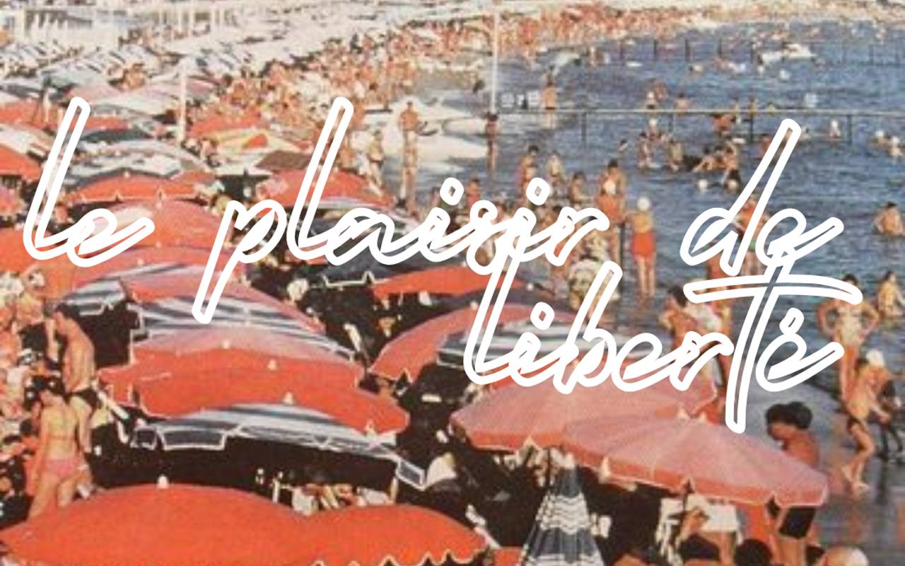 Image: Le Plaisir de Libert&eacute;