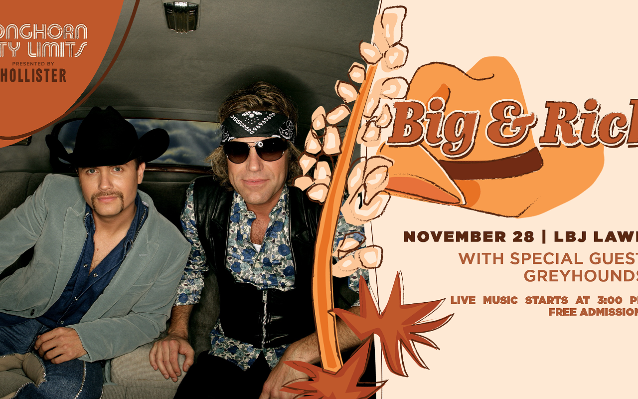 Image: Longhorn City Limits w/ Big & Rich, Greyhounds