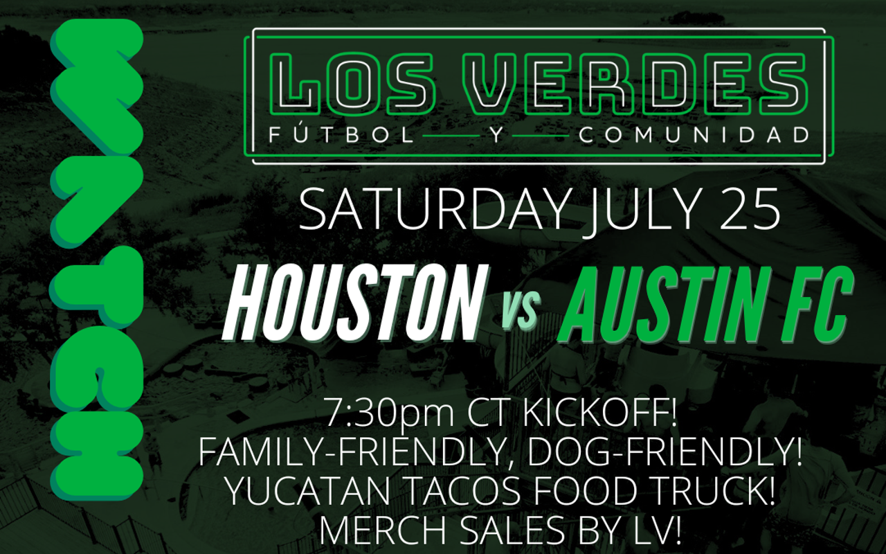 Image: Los Verdes Watch Party | Austin FC vs Houston Dynamo
