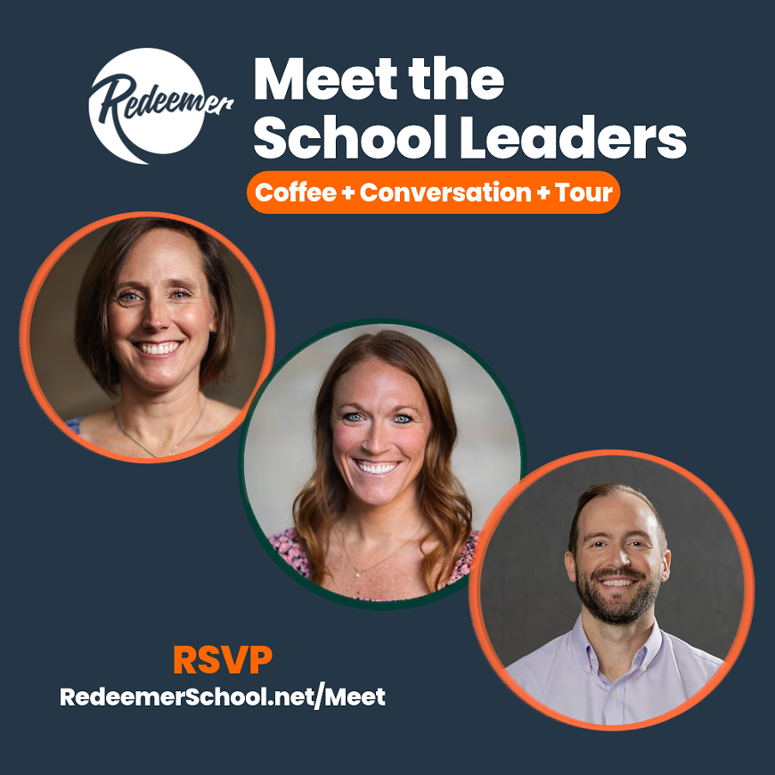Redeemer School & Preschool: Meet the Leaders + Group Tours