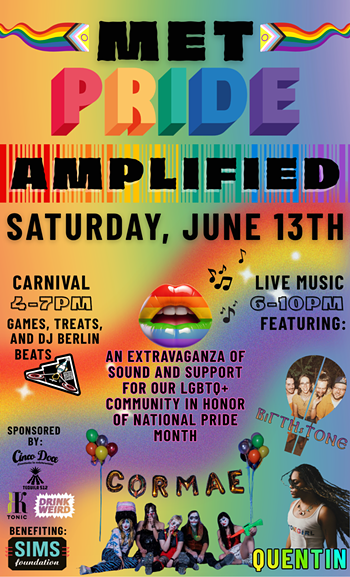 Image: Met Pride Amplified w/ CorMae, Quentin, Birthstone