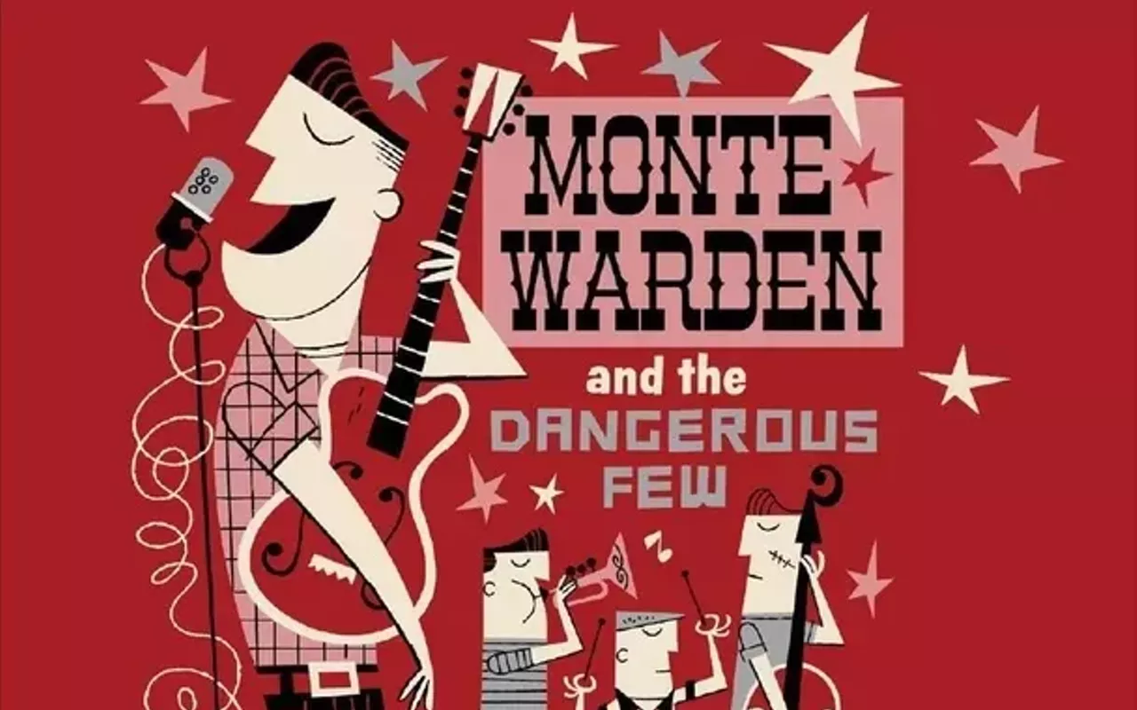 Image: Monte Warden and the Dangerous Few