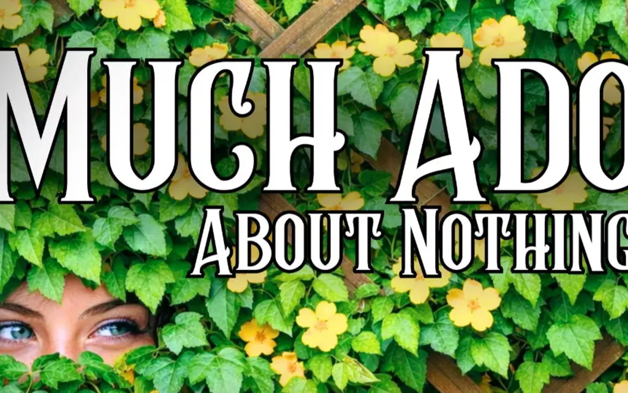 Image: Much Ado About Nothing