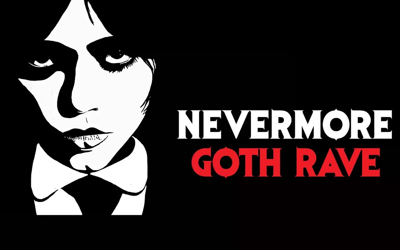 Image: Nevermore: Goth Rave