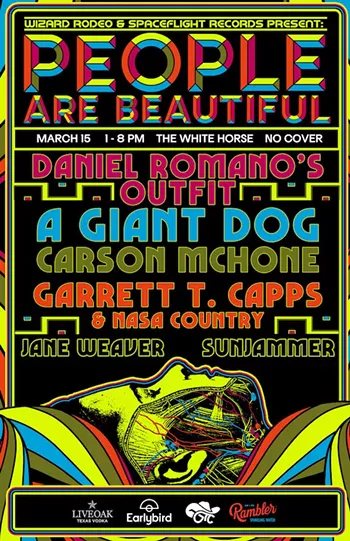 Image: People Are Beautiful w/ Daniel Romano's Outfit (7:00), Carson McHone (6:00), Garrett T. Capps & NASA Country (5:00), A Giant Dog (4:00), Jane Weaver (3:00), Sunjammer (2:00)