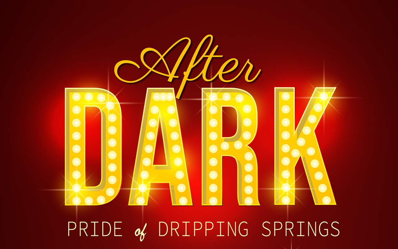 Image: Pride of Dripping Springs: After Dark (18+ only)