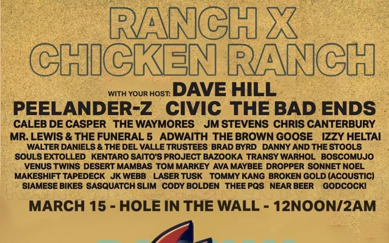 Image: Ranch x Chicken Ranch w/ Peelander-Z, Civic the Bad Ends, Caleb De Casper, the Waymores, JM Stevens, Chris Canterbury, Mr. Lewis & the Funeral 5, Adwaith, the Brown Goose, Izzy Heltai, Walter Daniels & the Del Valle Trustees, Brad Byrd, Various Artists