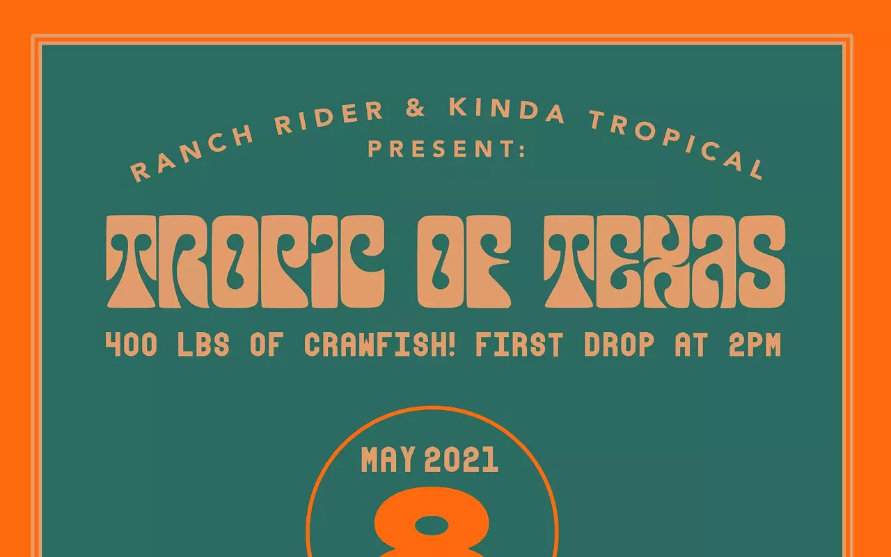 Image: RESCHEDULED: Tropic of Texas Crawfish Boil & Pop-up Market
