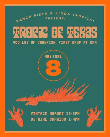 Image: RESCHEDULED: Tropic of Texas Crawfish Boil & Pop-up Market