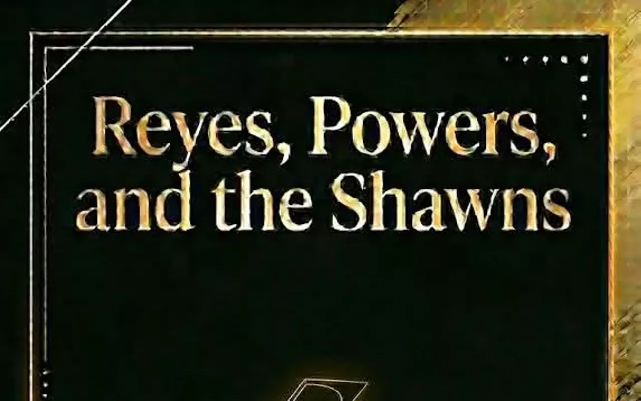 Image: Reyes, Powers and the Shawns