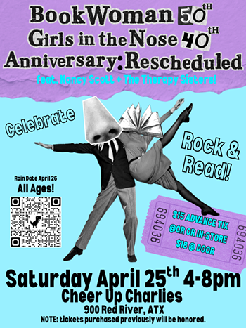 Image: Rock & Read: BookWoman&rsquo;s 50th + Girls in the Nose 40th Anniversary