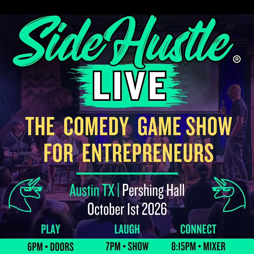 SideHustle LIVE: Comedy Game Show for Entrepreneurs