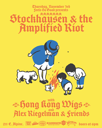 Image: Stockhausen & the Amplified Riot, Hong Kong Wigs, Alex Riegelman + Friends