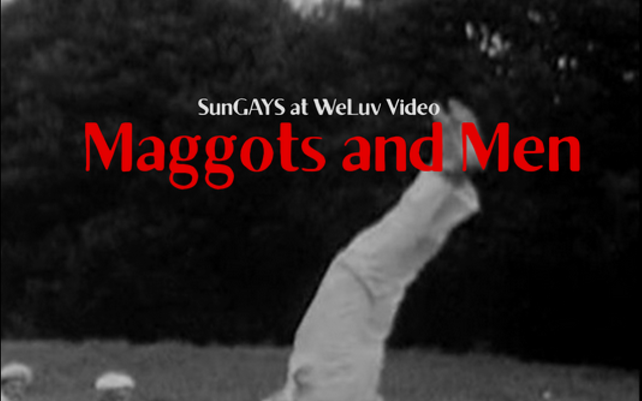Image: SunGAYS: Maggots and Men