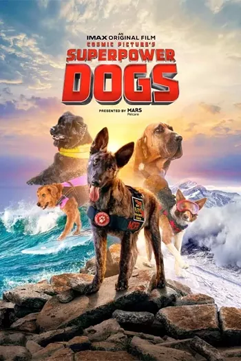 Image: "Superpower Dogs": Laser Imax 2D